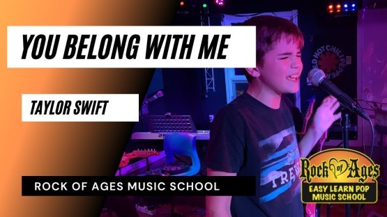 You Belong With Me- Rock of Ages Music School